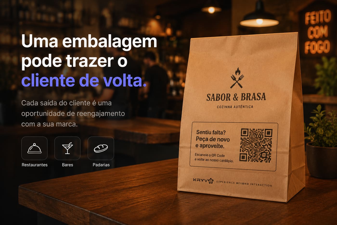 Uma embalagem pode trazer o cliente de volta.
